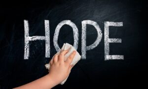 Hope is all we need!